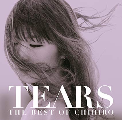 TEARS 〜THE BEST OF CHIHIRO〜